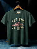 Black the "end is near" tee in spruce